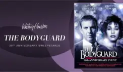 Whitney Houston The Bodyguard 30th Anniversary Sweepstakes