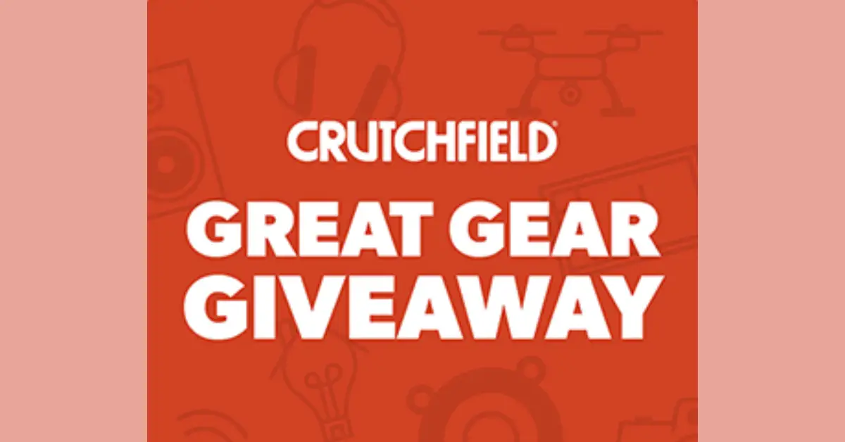 Crutchfield Great Gear Giveaway