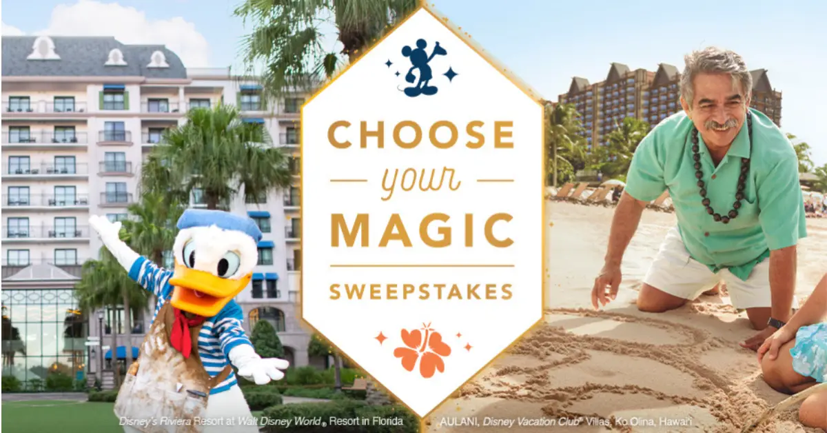 Disney Vacation Club Choose Your Magic Sweepstakes