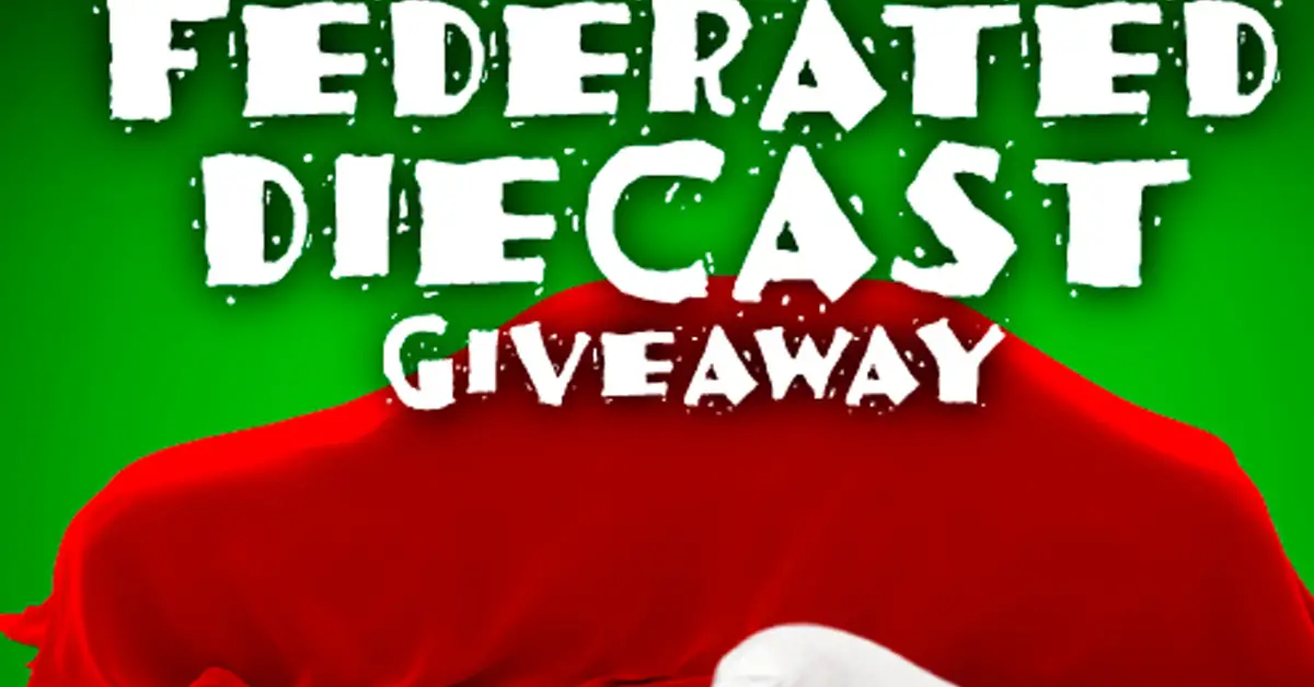 Federated Diecast Giveaway
