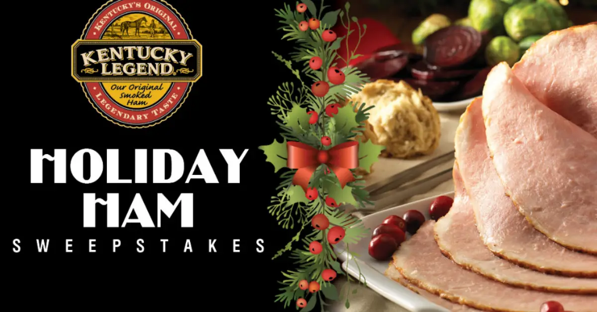 Kentucky Legend Holiday Ham Sweepstakes