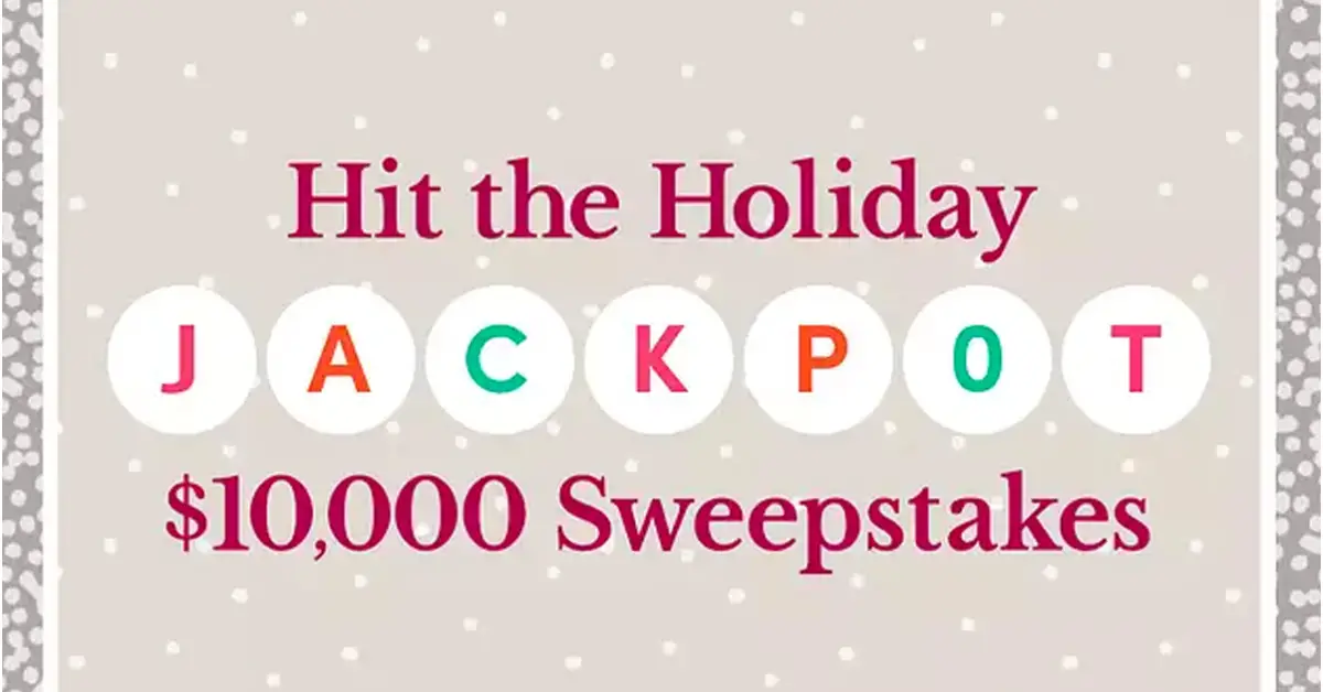 Hit the Holiday Jackpot $10,000 Sweepstakes