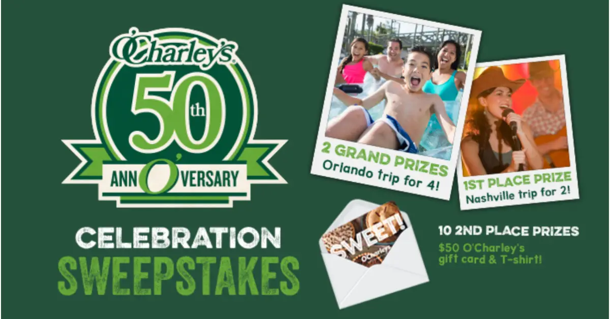 OCharleys 50th AnnOversary Celebration Sweepstakes
