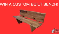The Lumber Shack Custom Bench Giveaway