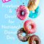 National Donut Day 2023: Where to Get Free Doughnuts | FreeBFinder.com